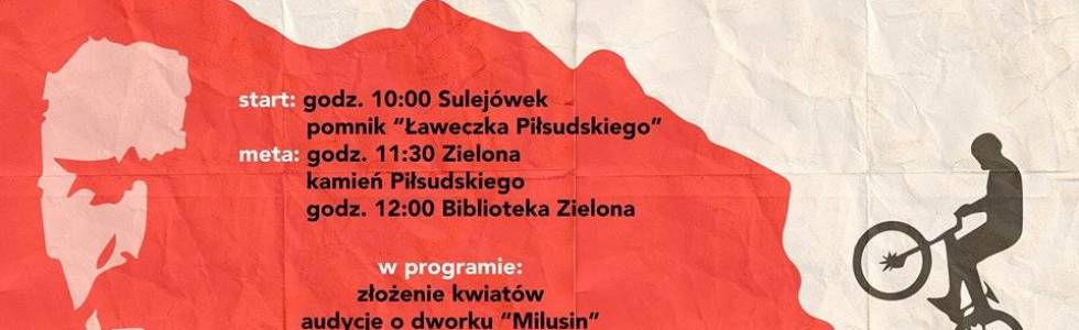 Rajd Niepodległości - Śladami Marszałka