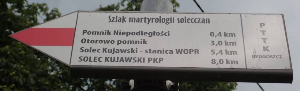 Szlak Martyrologii Solecczan (Solec Kujawski) - Pieszy Czerwony ver. 2020