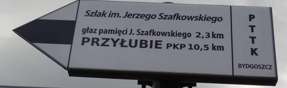Szlak im. J. Szafkowskiego (Solec Kujawski - Przyłubie) - Pieszy Czarny ver. 2021