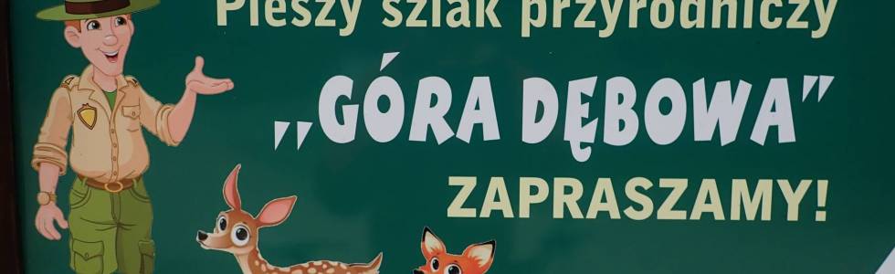 Szlak Góra Dębowa (Dwukoły) - Pieszy Zielony ver. 2022